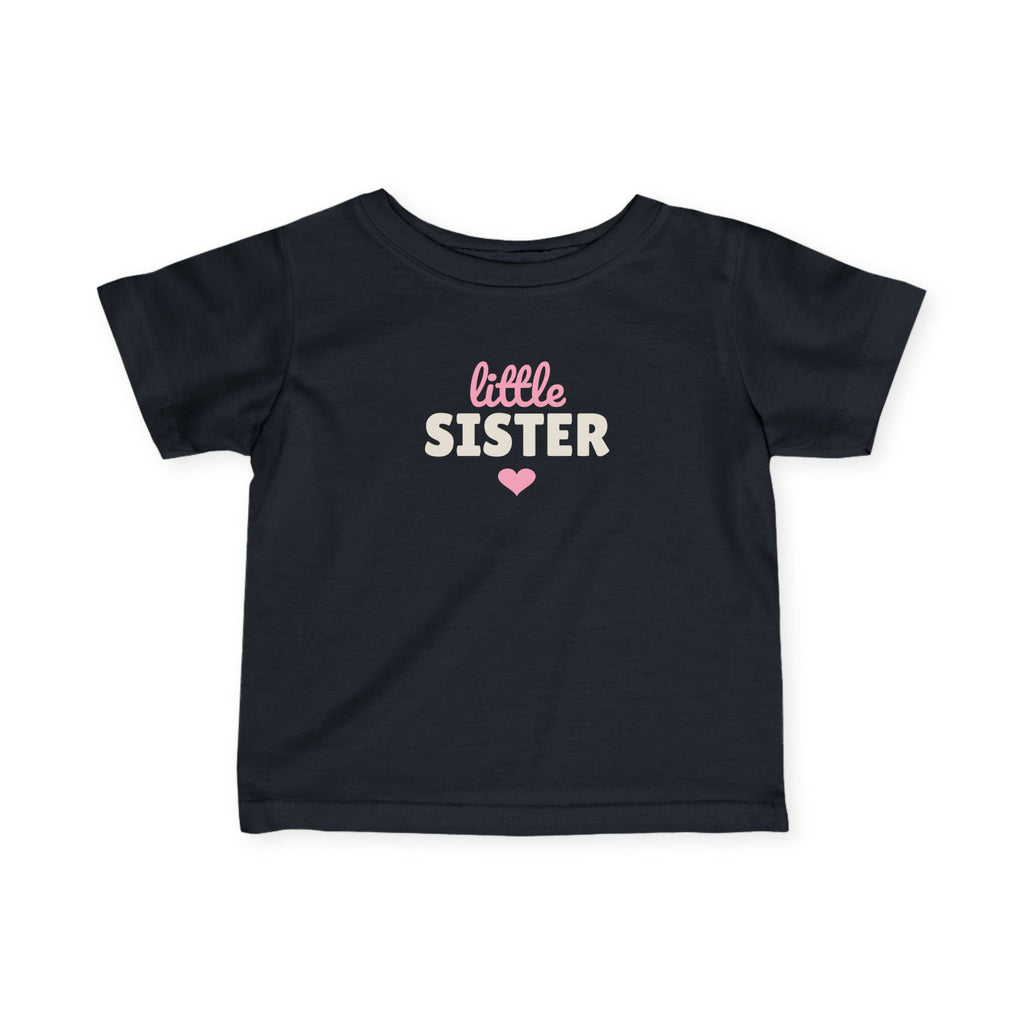 Little Sister Baby T-Shirt, Matching Sibling Infant Tee
