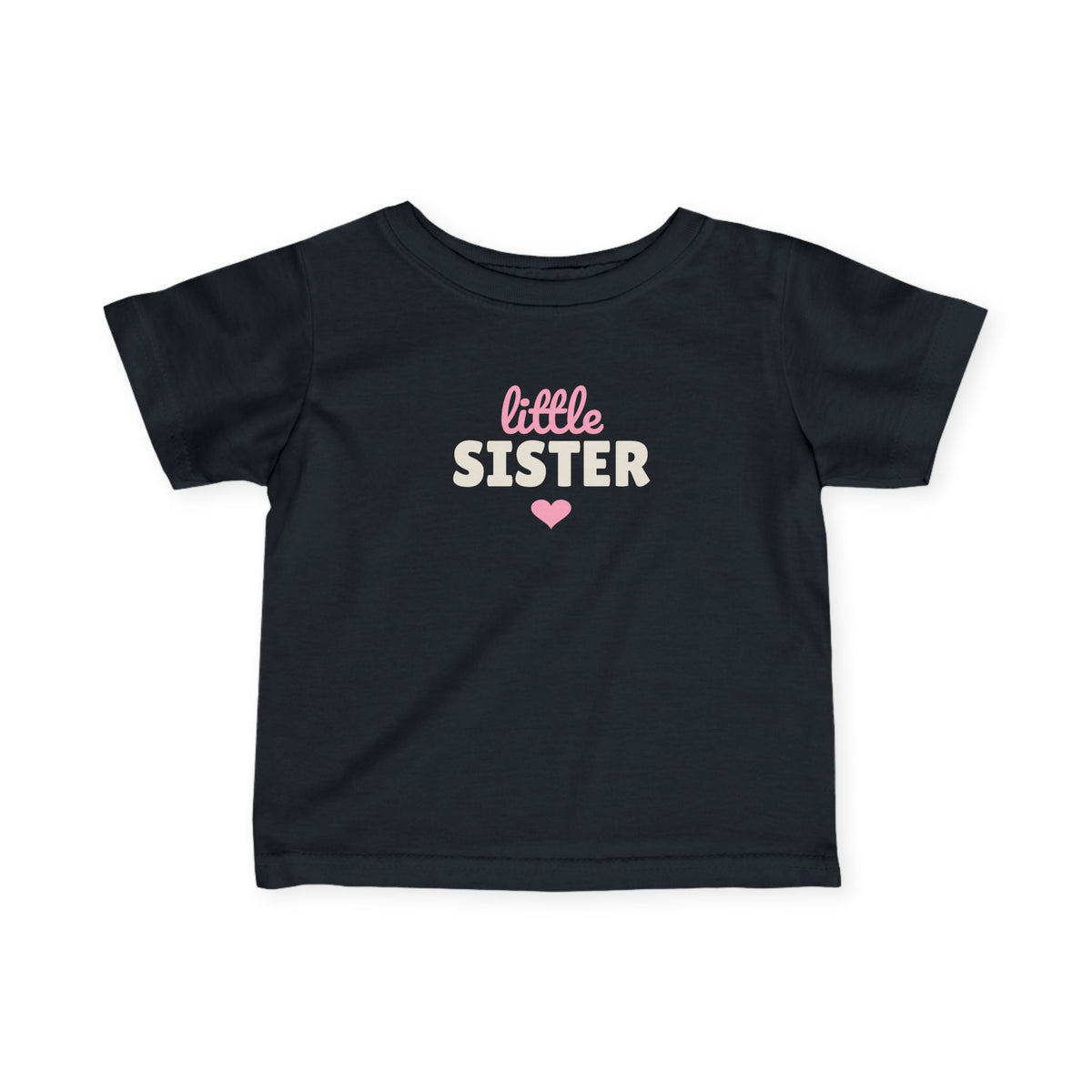 Little Sister Baby T-Shirt, Matching Sibling Infant Tee