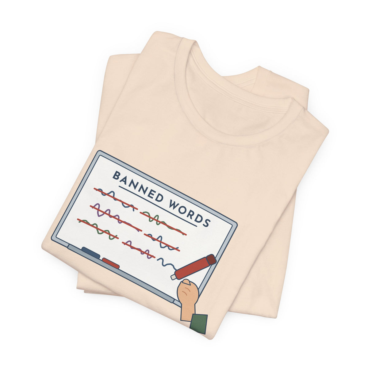 Middle School Teacher T-Shirt - I Don't Know What It Means. Stop Saying It. Banned Words Tee