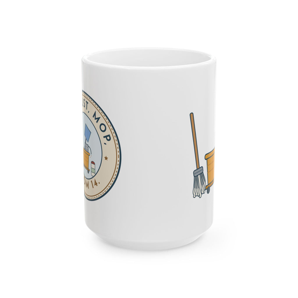 Large 15oz School Custodian Mug - Sawdust, Mop, Room 14.