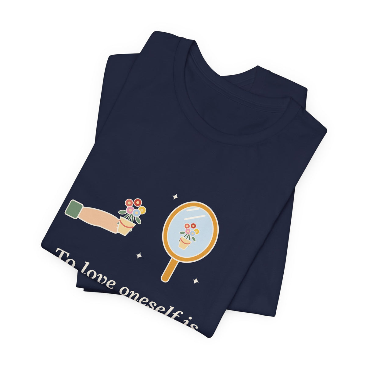 Oscar Wilde Quote T-Shirt, To Love Oneself Is the Beginning of a Life-Long Romance, Self-Love Mirror Bouquet Tee