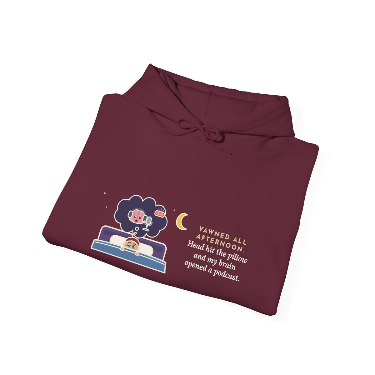 Funny Night Owl Hoodie - Head Hit the Pillow, Brain Started Recording