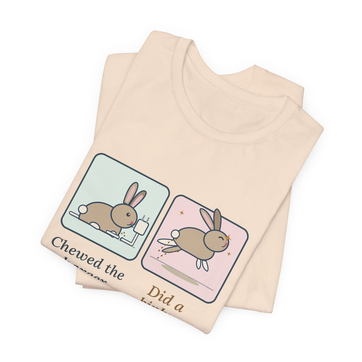 Pet Rabbits T-Shirt - Chewed the Charger. Did a Binky. Funny Bunny Owner Tee