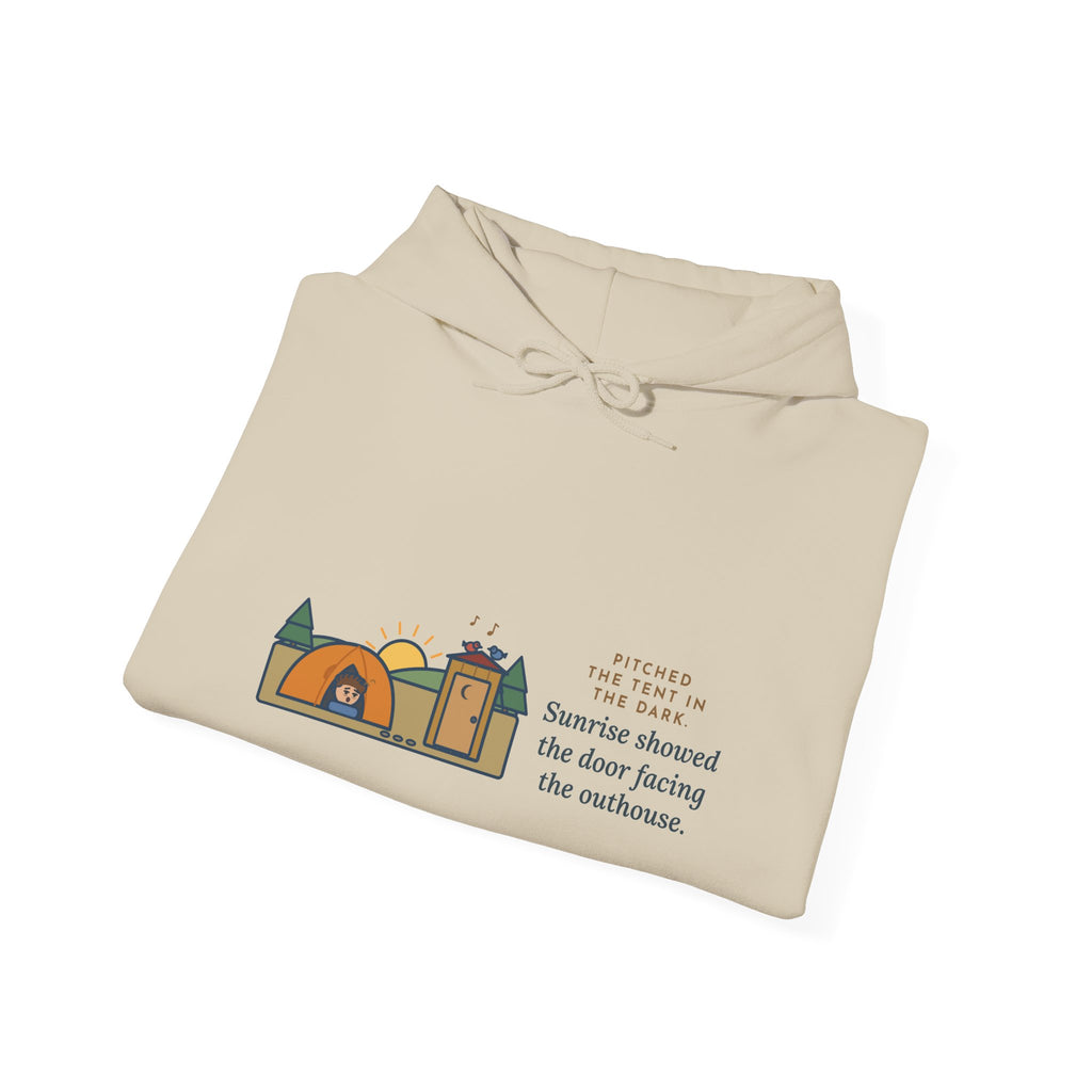 Funny Camping Hoodie, Pitched the Tent in the Dark, Outhouse View Humor
