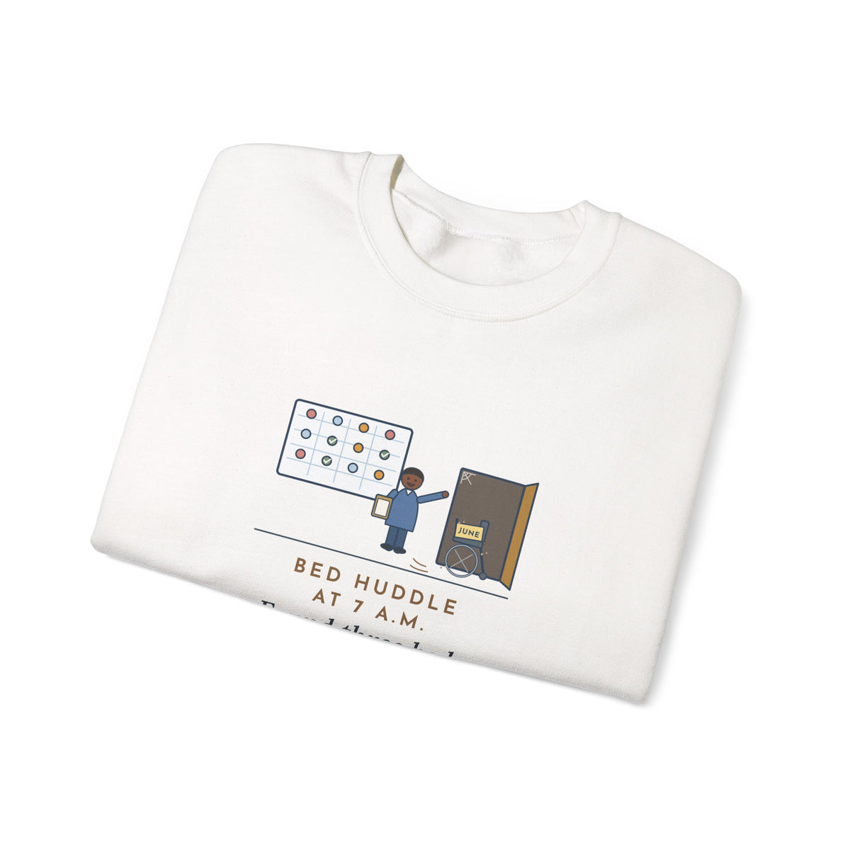 Bed Management Nurse Crewneck Sweatshirt - Three Beds and a Long-Lost Wheelchair
