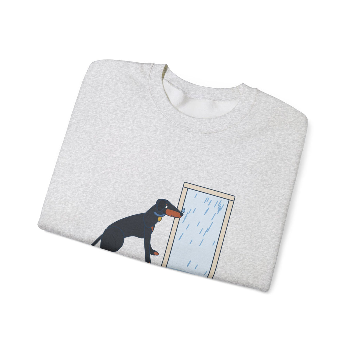 Doberman Crewneck Sweatshirt - Guard Dog. Won't Go Out in the Rain. Dobie Gift