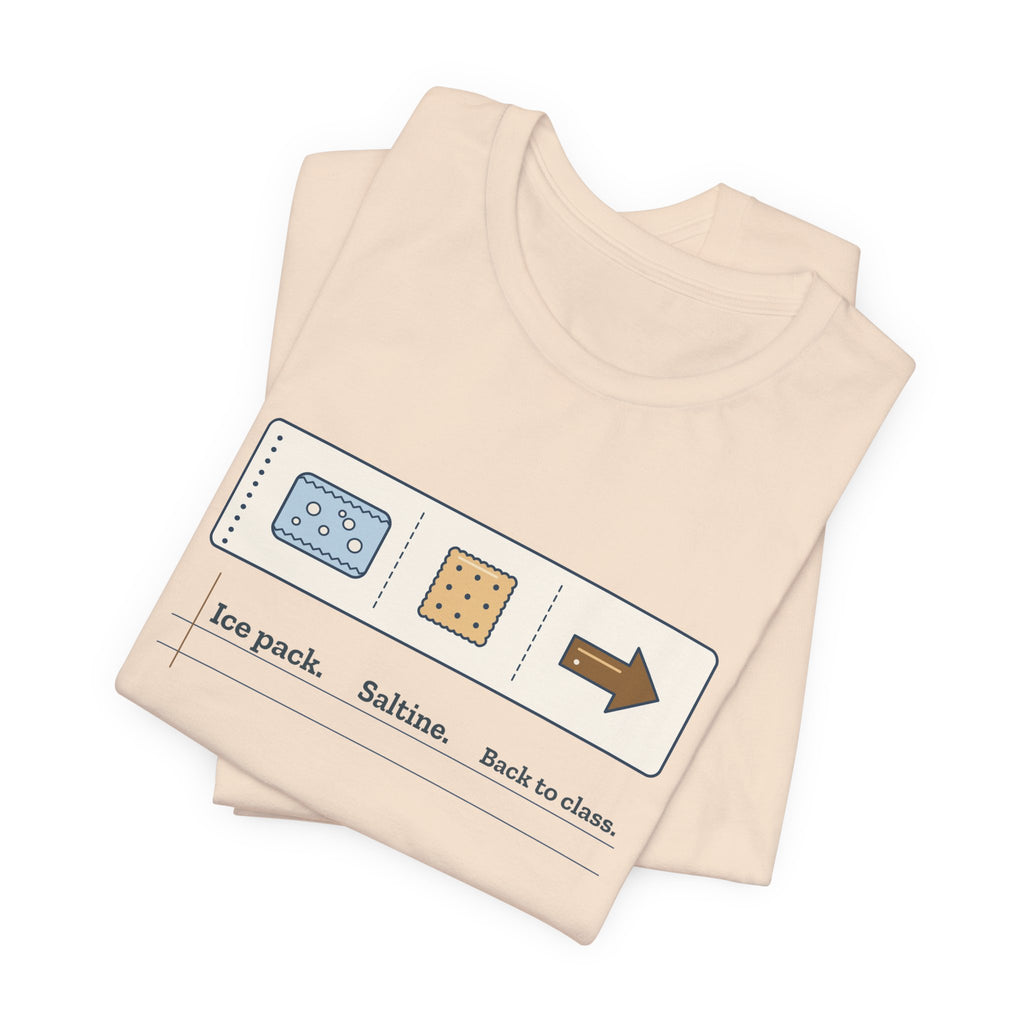 School Nurse T-Shirt - Ice Pack. Saltine. Back to Class. Funny Nurse Tee