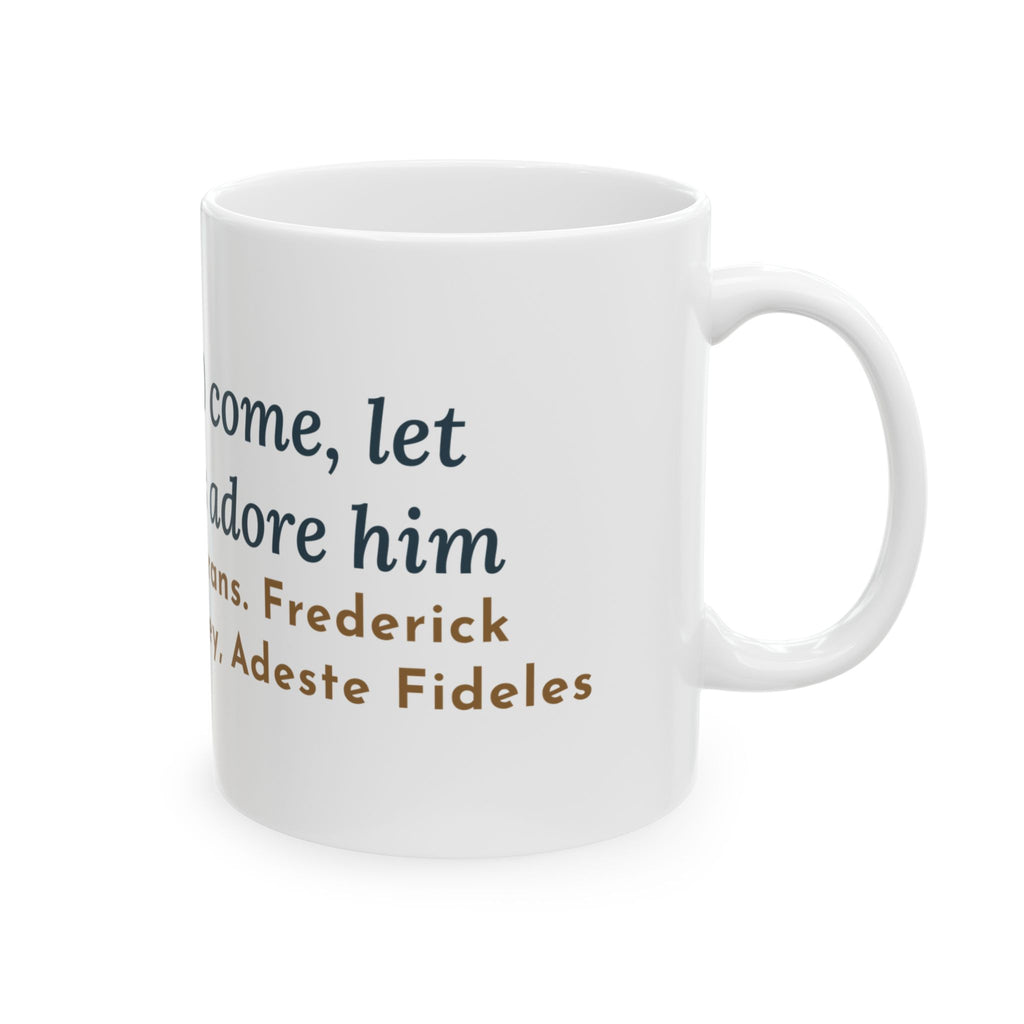 Oakeley Quote Mug, O Come, Let Us Adore him, Christmas Woodcut Manger Coffee Mug 11oz
