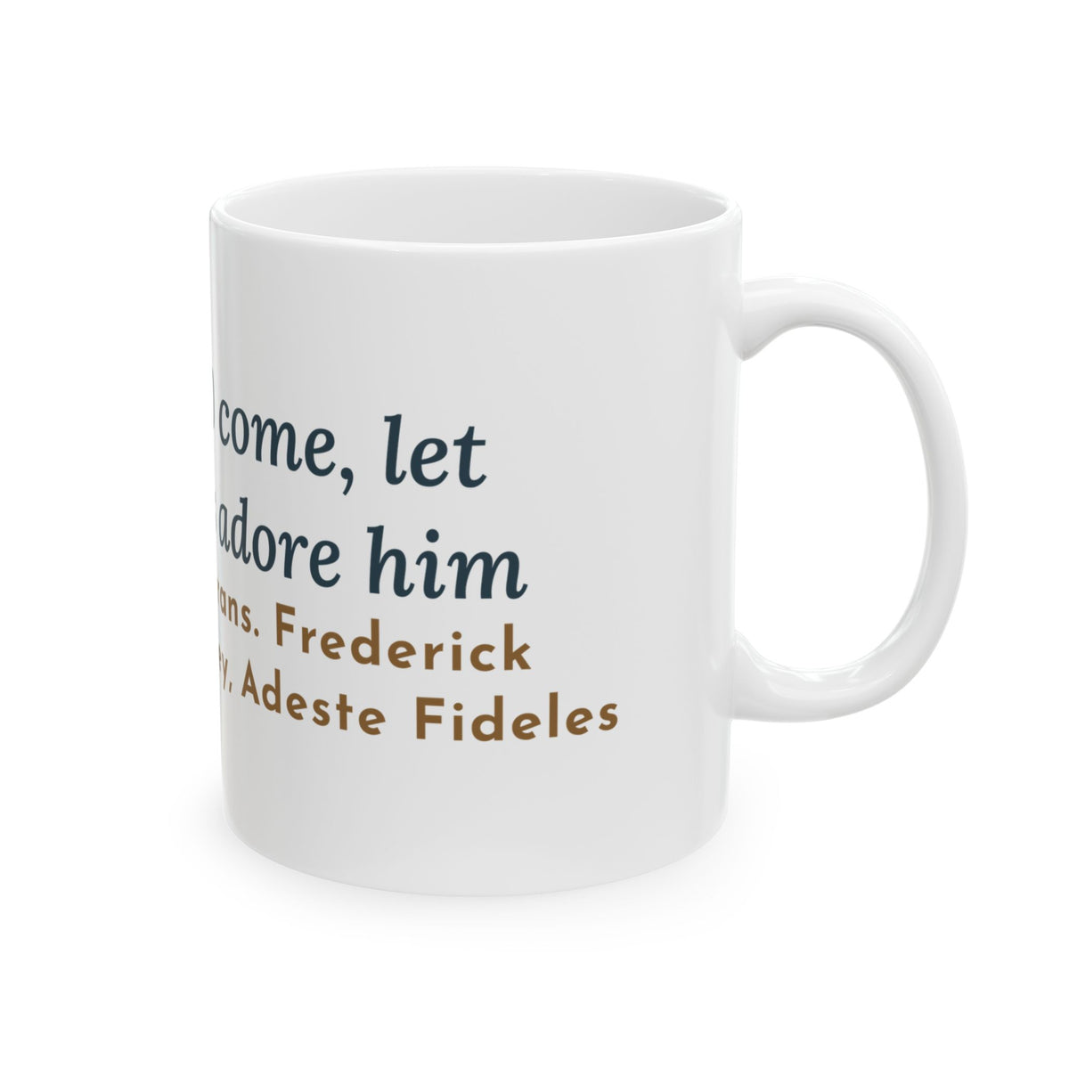 Oakeley Quote Mug, O Come, Let Us Adore him, Christmas Woodcut Manger Coffee Mug 11oz