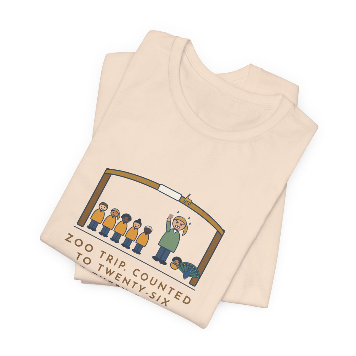 Field Trip Teacher T-Shirt - Zoo Trip, Counted to Twenty-Six at Every Gate