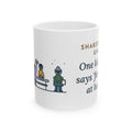 Shakespeare Teacher Coffee Mug 11oz - One Kid Now Says Forsooth at Lunch