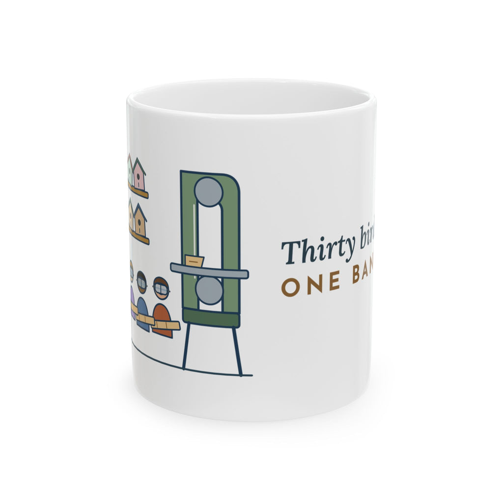 Shop Teacher Coffee Mug - Thirty Birdhouses, One Band Saw