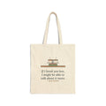 If I Loved You Less Tote Bag, Love Jane Austen Quote Tote with Touching Teacups