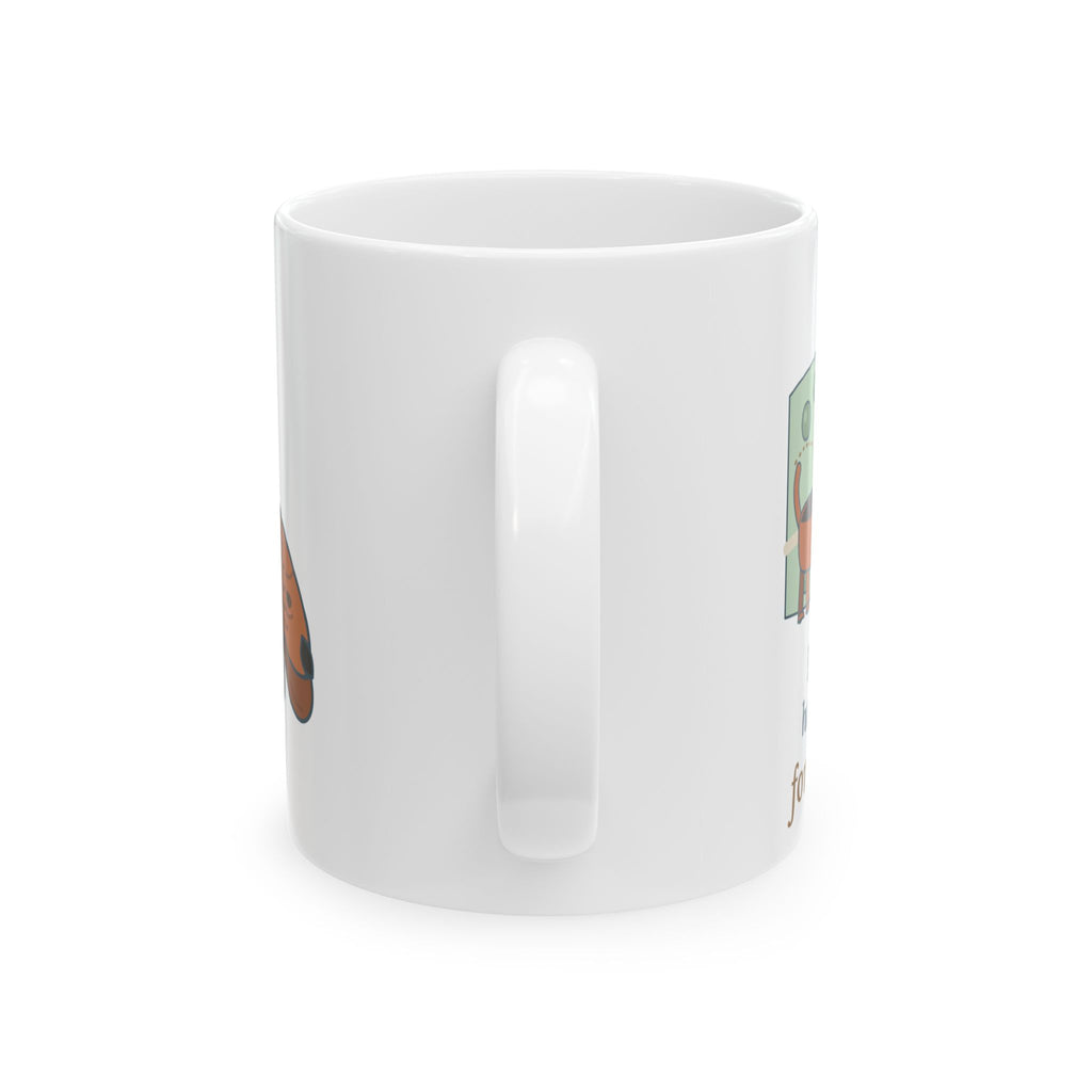 Bloodhound Coffee Mug 11oz - Followed a Hot Dog Scent for Two Miles, Bloodhound Gift