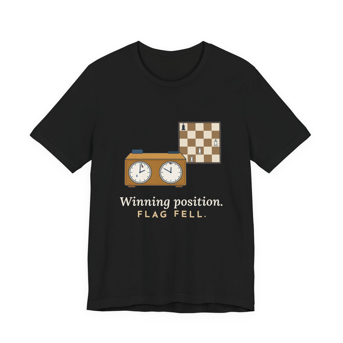 Chess T-Shirt - Winning Position. Flag Fell. Funny Blitz Chess Clock Tee