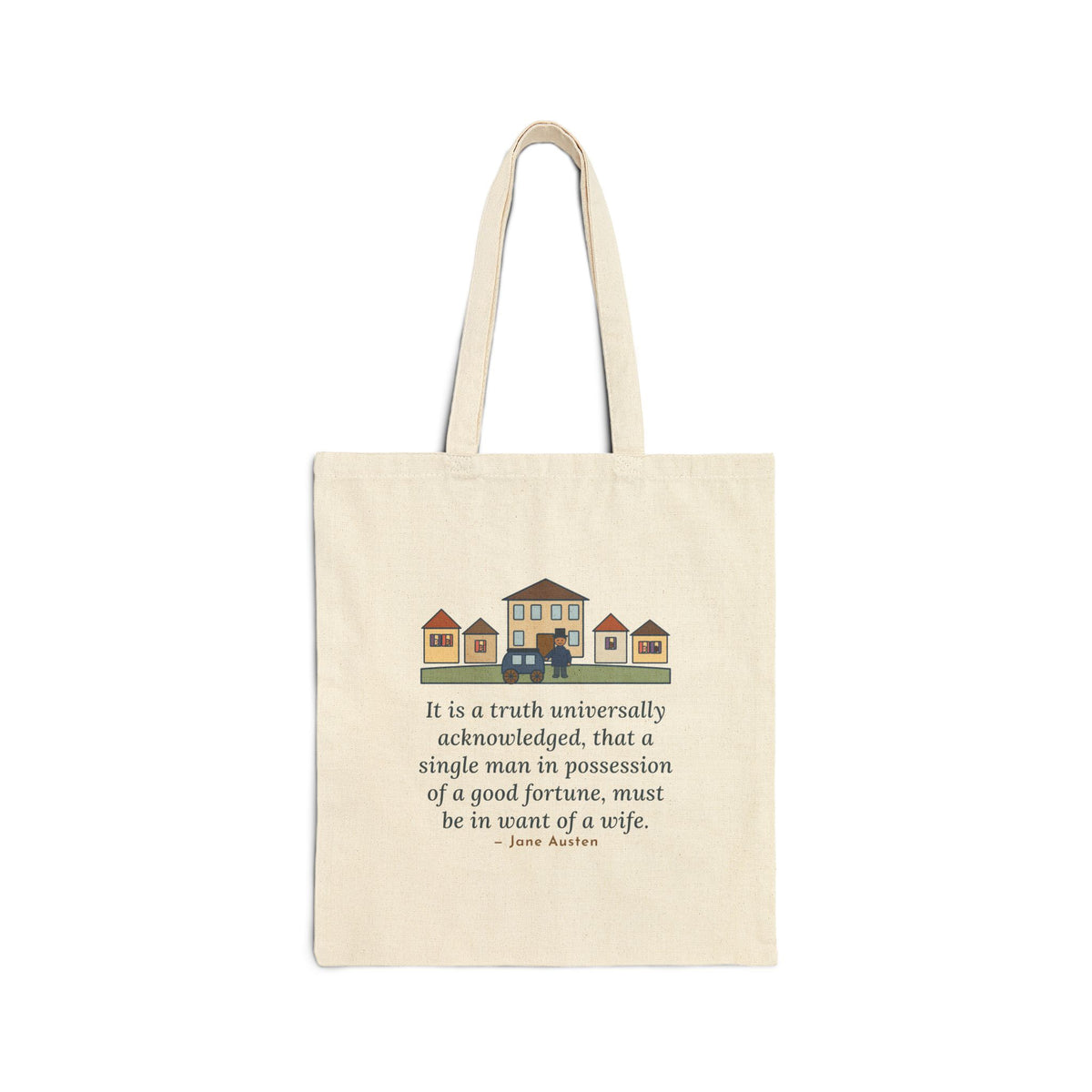 It Is a Truth Universally Acknowledged Tote Bag, Literary Jane Austen Quote Tote with Village Street