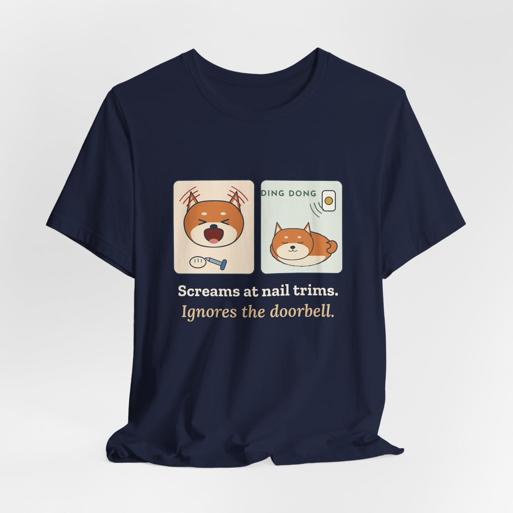 Shiba Inu T-Shirt - Screams at Nail Trims. Ignores the Doorbell. Funny Shiba Tee