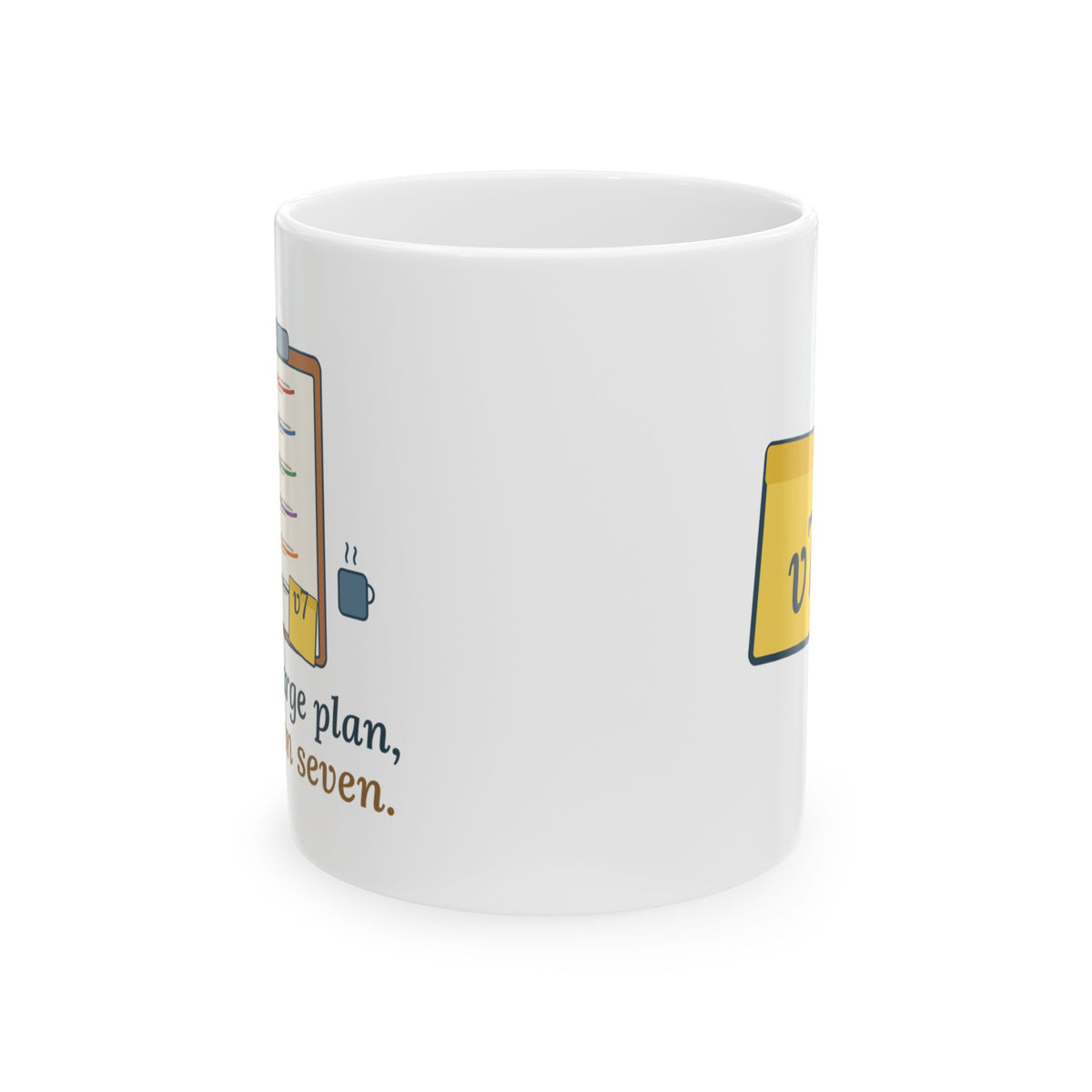 Case Management Nurse Mug 11oz - Discharge Plan, Version Seven, Funny Case Manager Coffee Mug
