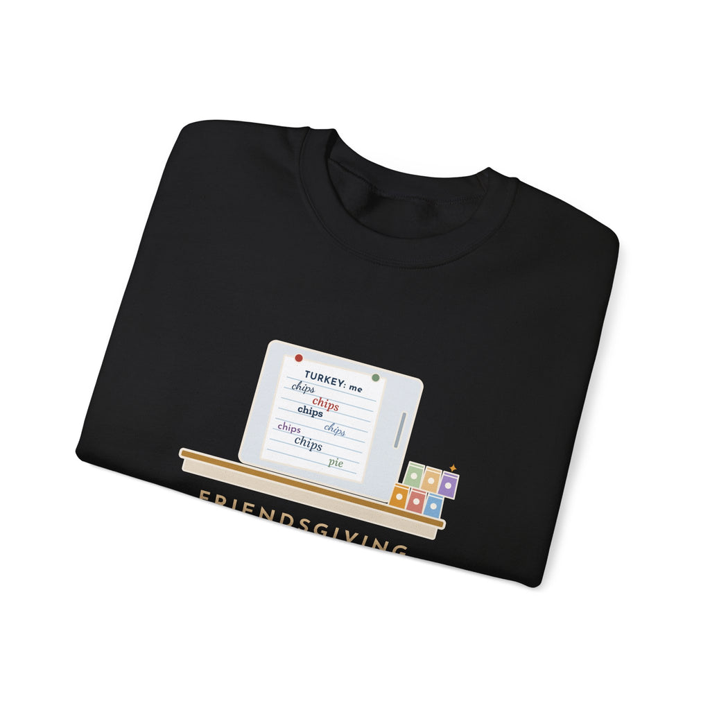 Friendsgiving Sweatshirt, Sign-Up Sheet, Eight Guests, Six Wrote Chips, Funny Potluck Sheet Crewneck