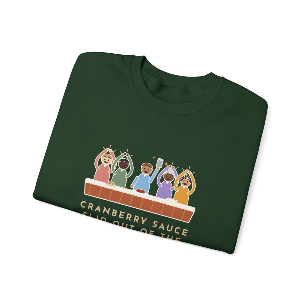 Thanksgiving Sweatshirt, Cranberry Sauce Out of the Can in One Piece, The Table Applauded, Funny Cranberry Ovation Crewneck