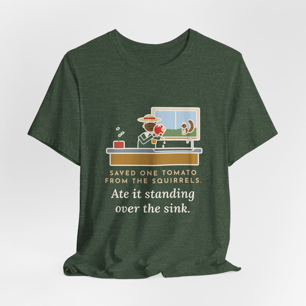 Funny Gardener T-Shirt, Saved One Tomato From the Squirrels, Sink Tomato Tee