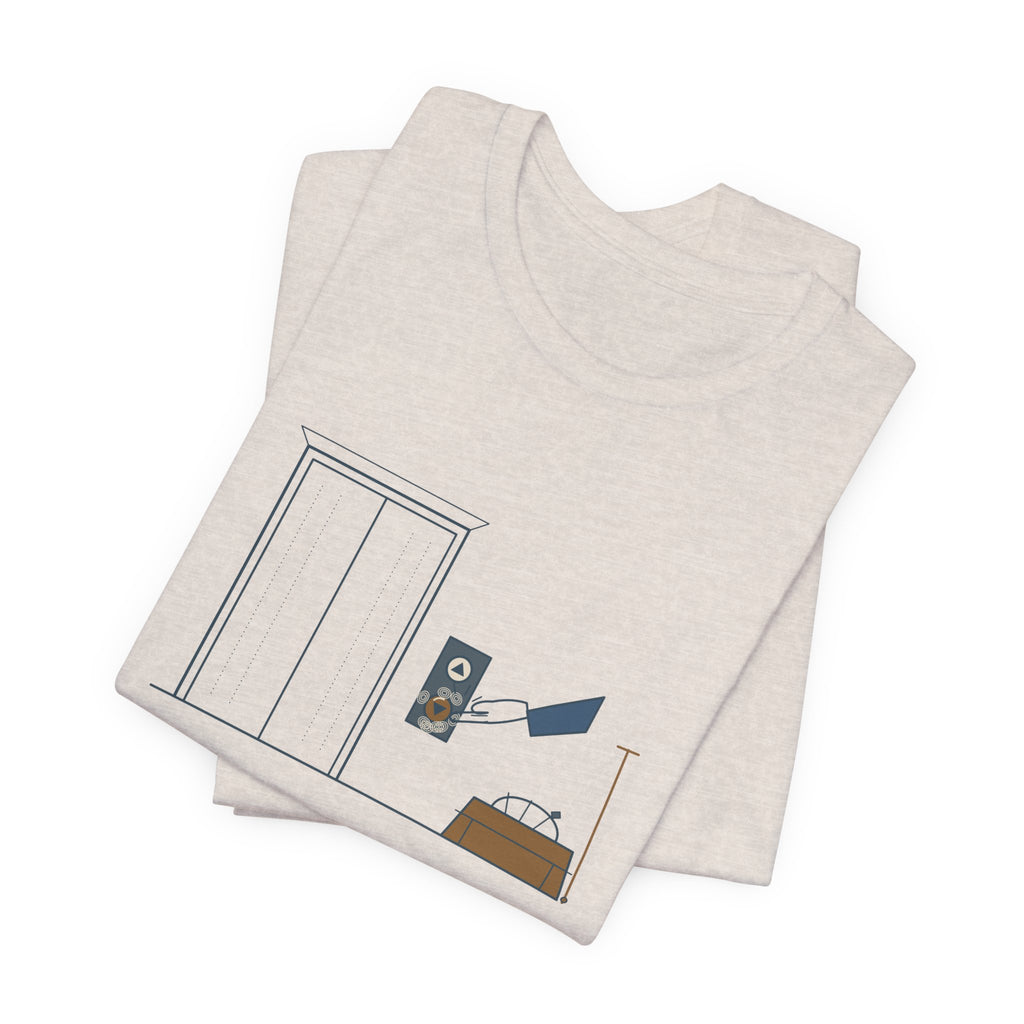 Elevator Mechanic T-Shirt - Press It Once. I Promise It Heard You. Funny Trade Tee