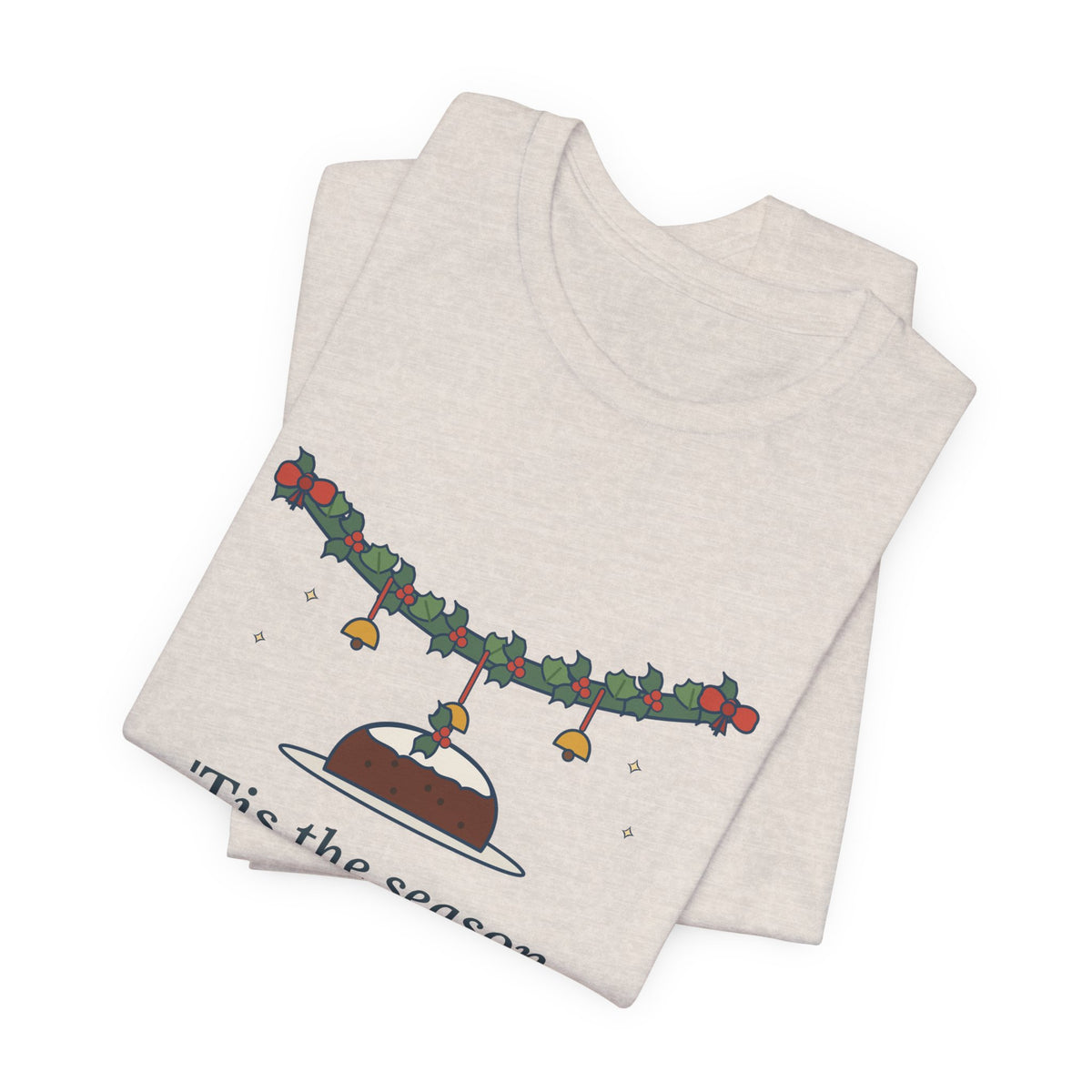 Oliphant Quote T-Shirt, Tis the Season to Be Jolly, Christmas Holly Swag Tee
