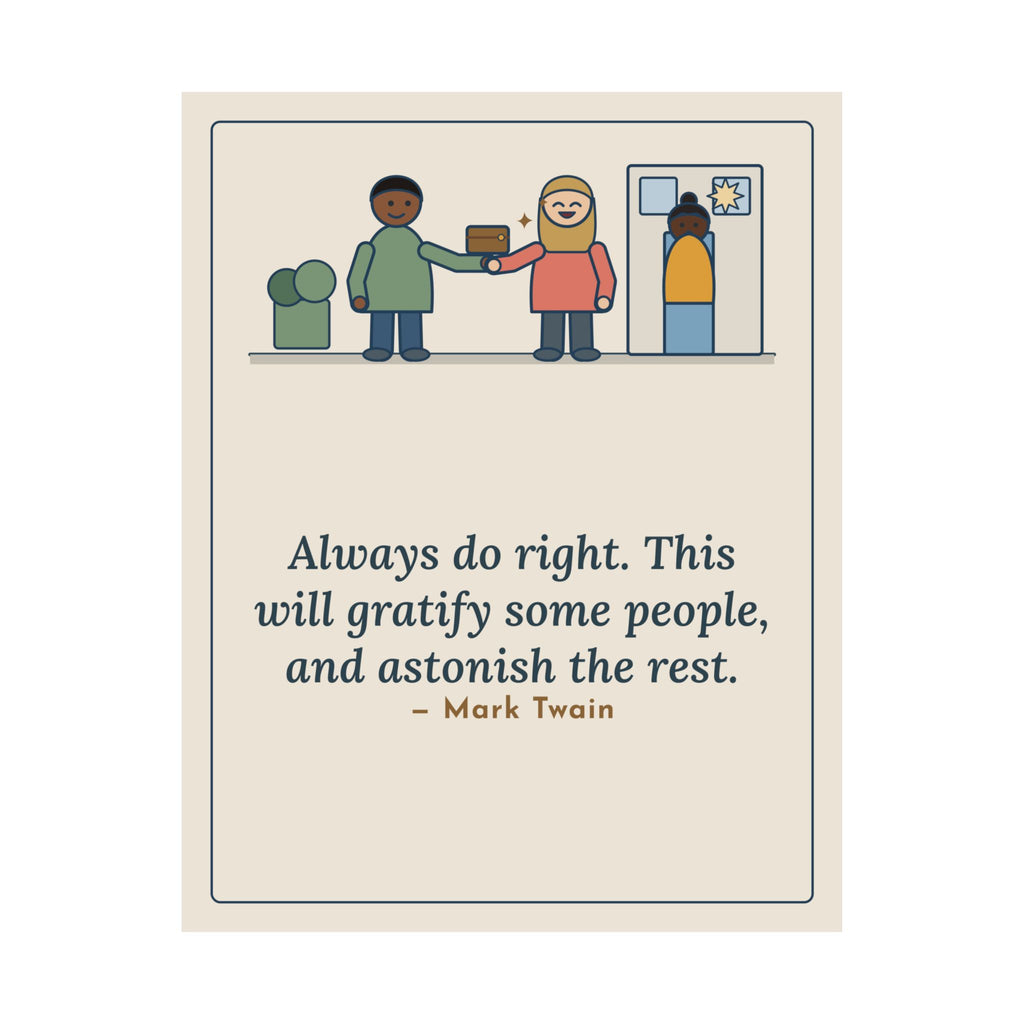 Mark Twain Quote Poster, Always Do Right, Humor Returned Wallet Wall Art