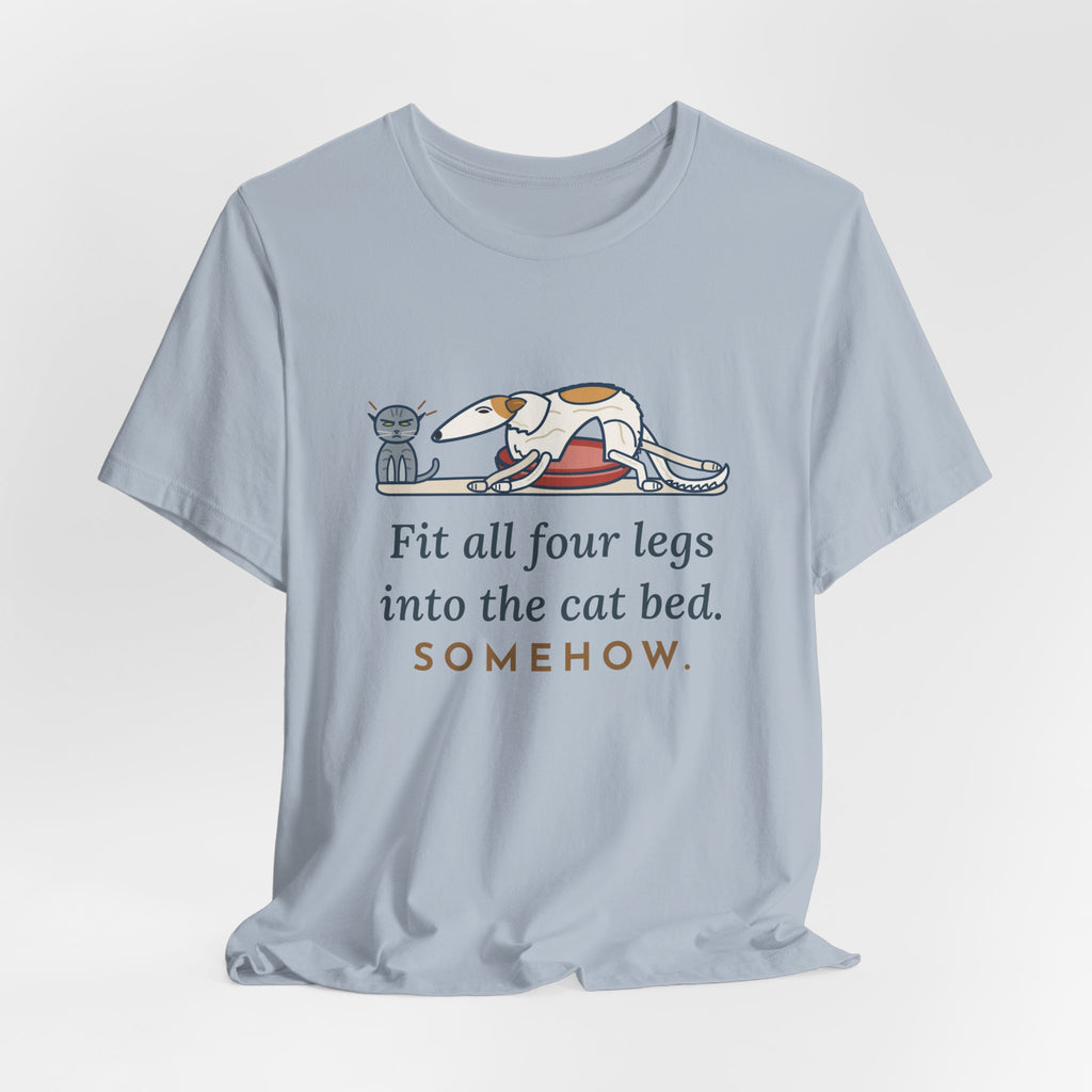 Borzoi T-Shirt - Fit All Four Legs Into the Cat Bed. Somehow. Funny Sighthound Dog Tee