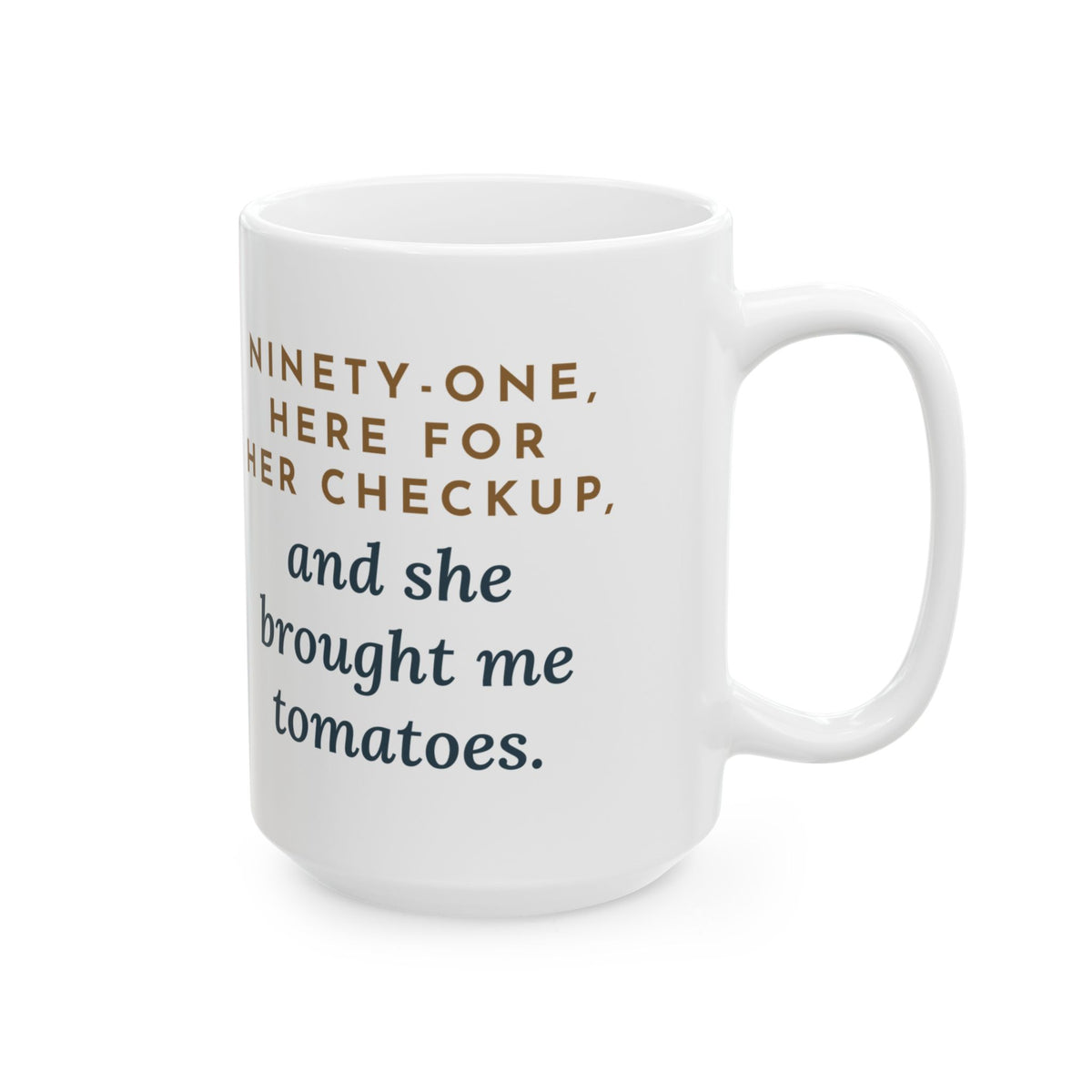 Large 15oz Geriatric Primary Care Nurse Mug - Tomatoes at the Checkup Nurse Appreciation Gift