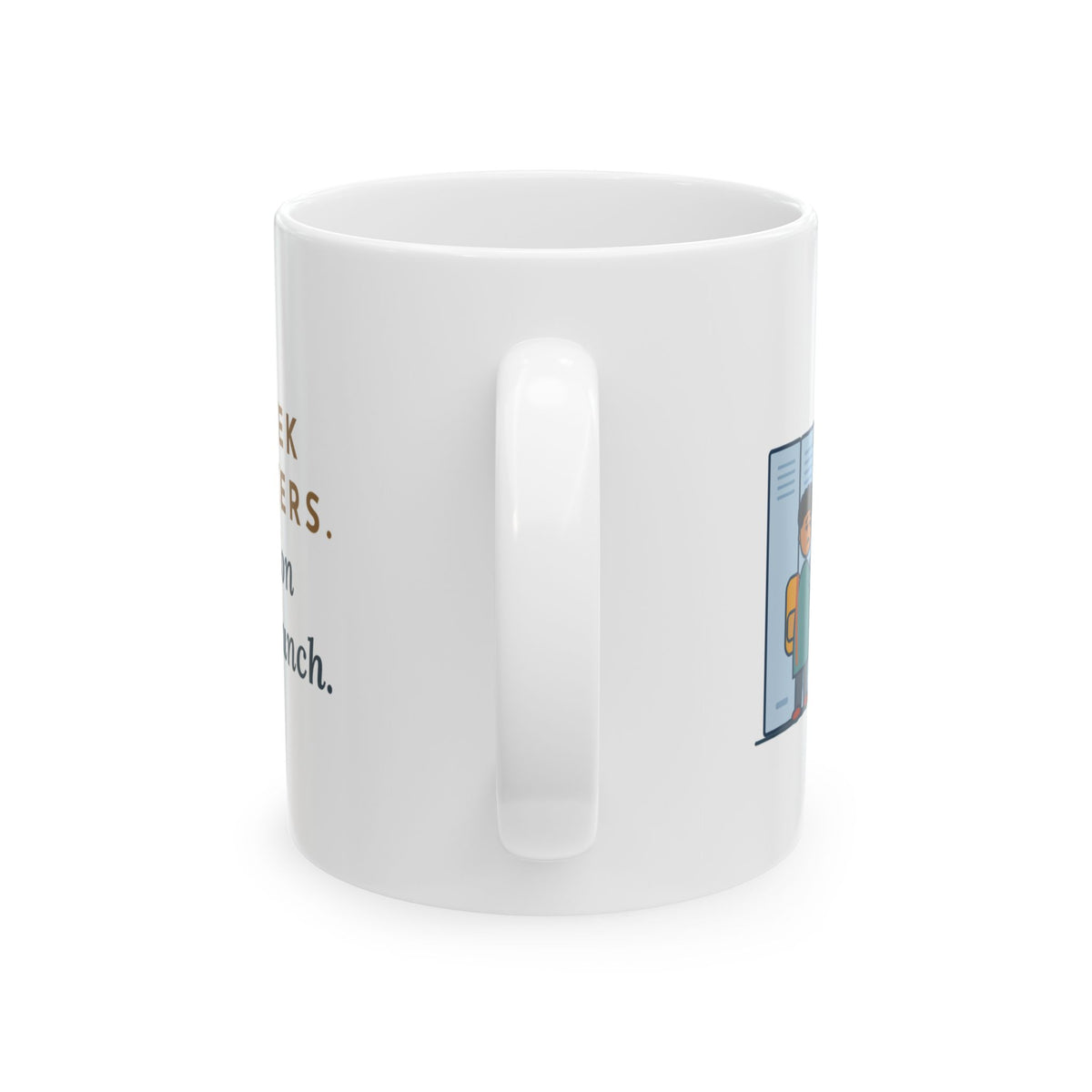 6th Grade Teacher Coffee Mug - First Week With Lockers