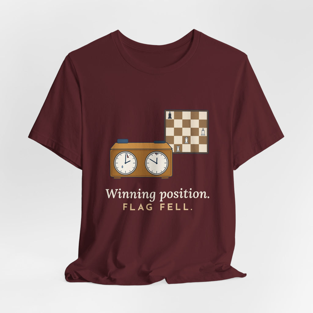 Chess T-Shirt - Winning Position. Flag Fell. Funny Blitz Chess Clock Tee