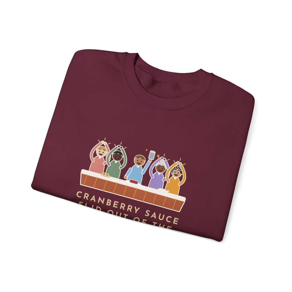Thanksgiving Sweatshirt, Cranberry Sauce Out of the Can in One Piece, The Table Applauded, Funny Cranberry Ovation Crewneck