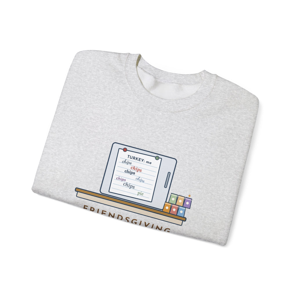 Friendsgiving Sweatshirt, Sign-Up Sheet, Eight Guests, Six Wrote Chips, Funny Potluck Sheet Crewneck