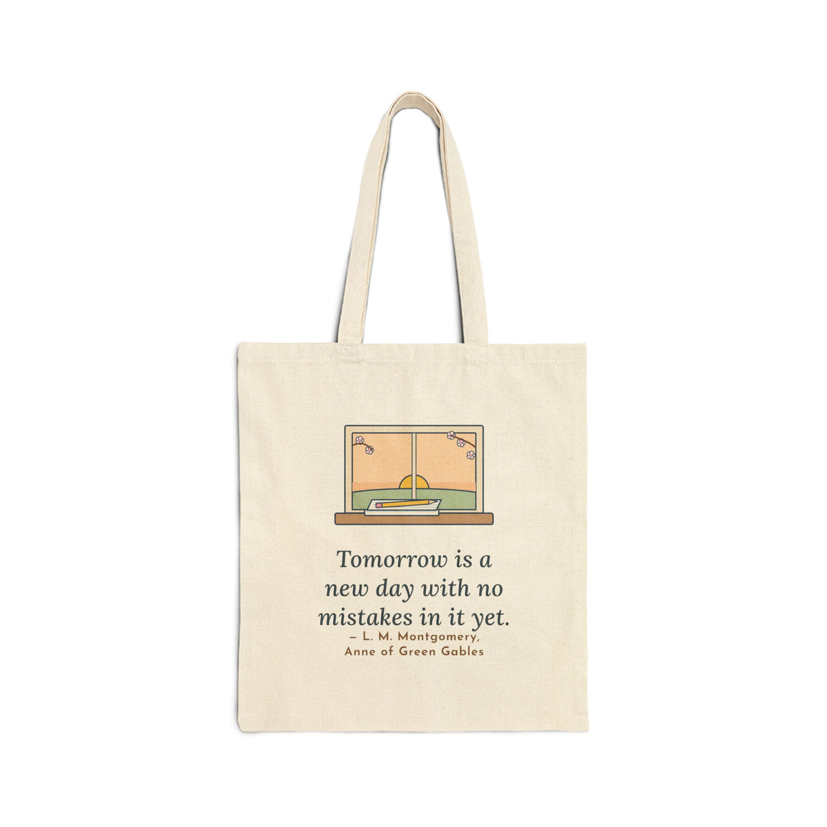 Tomorrow Is a New Day with No Mistakes in It Yet Tote Bag, Encouragement Montgomery Quote Tote with Dawn Windowsill