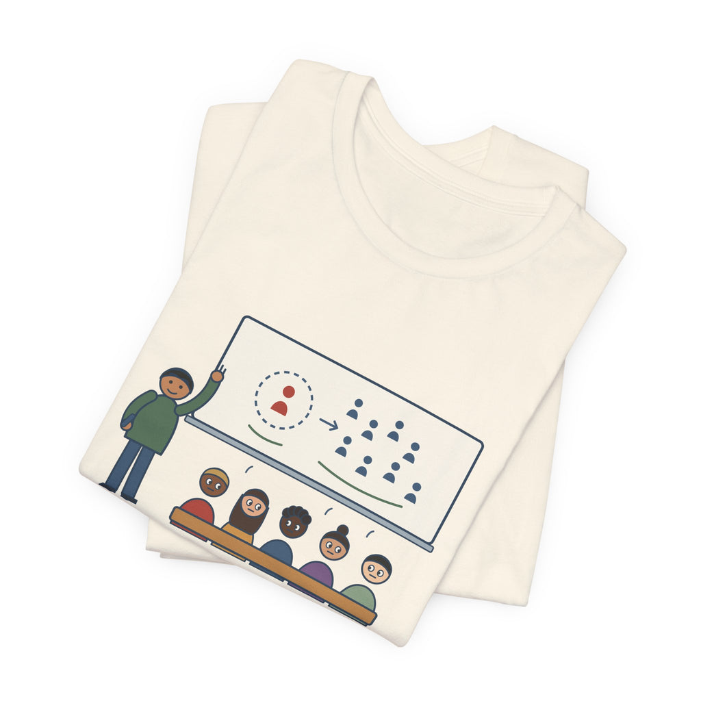 High School Psychology Teacher T-Shirt - Explained the Bystander Effect, Nobody Volunteered