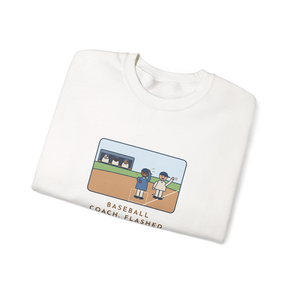 Baseball Coach Sweatshirt, Flashed Fourteen Signs to Third Base, The Runner Waved Back, Funny Third Base Box Crewneck