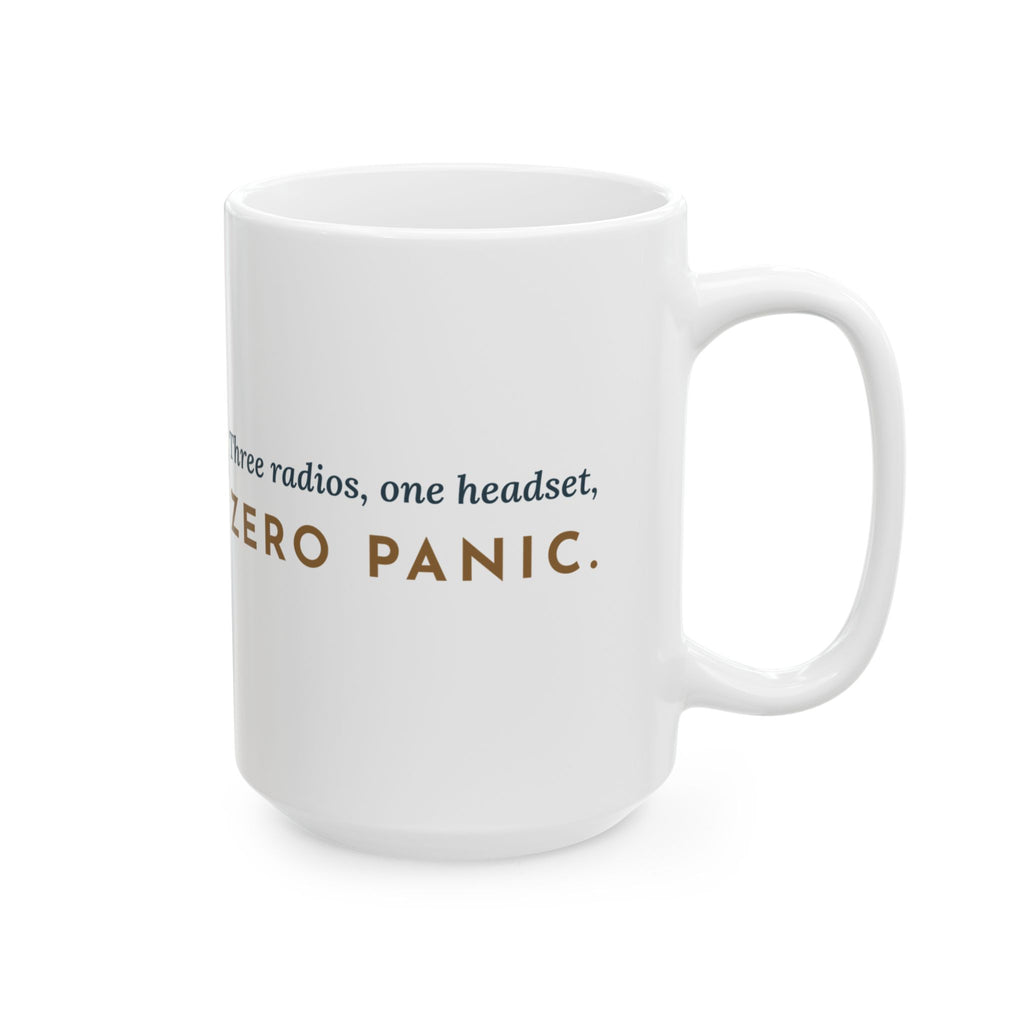 Large 15oz Dispatcher Mug - Three Radios, One Headset, Zero Panic 911 Mug