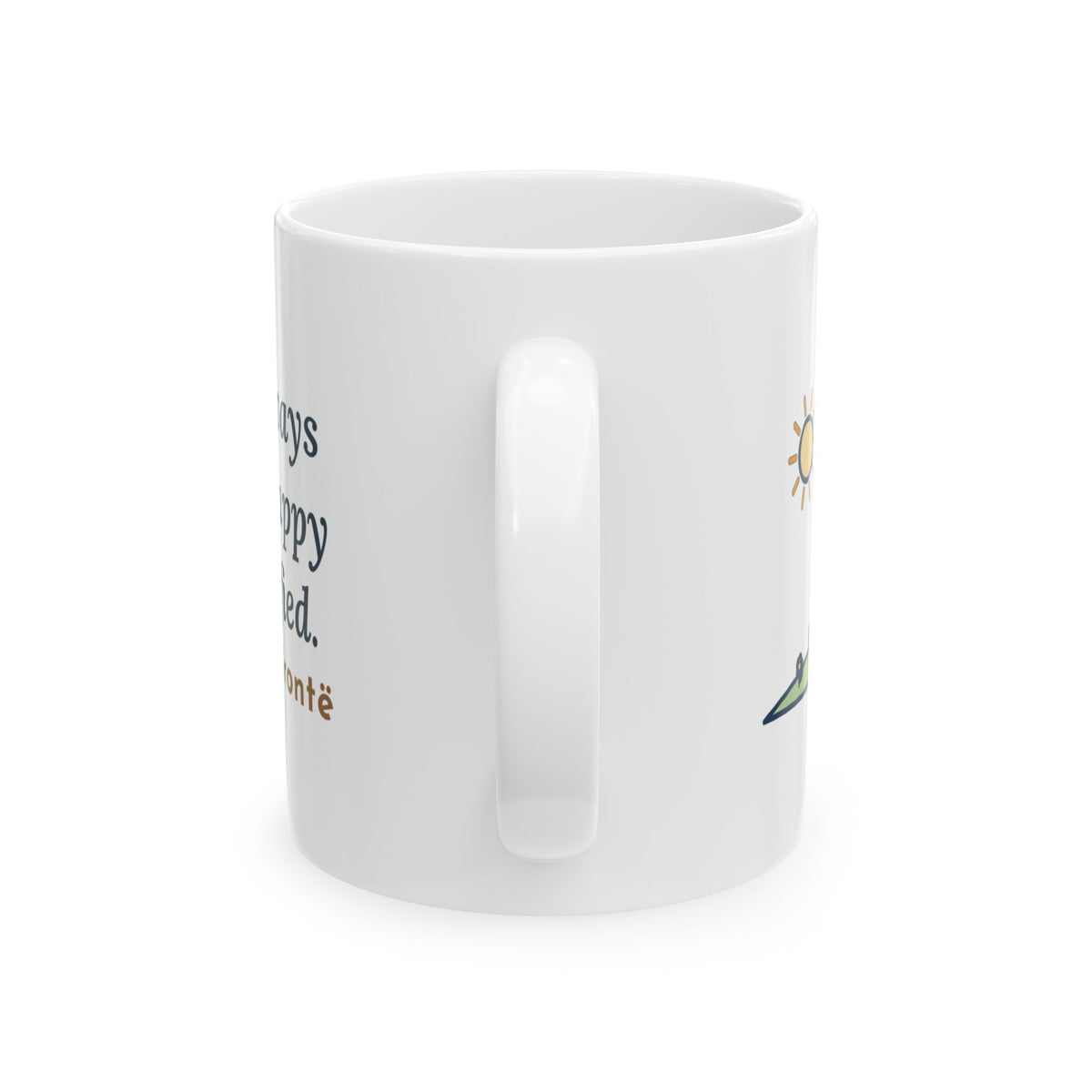 Brontë Literary Quote Mug, I Would Always Rather Be Happy Than Dignified, Joyful Meadow Bonnet Coffee Mug 11oz