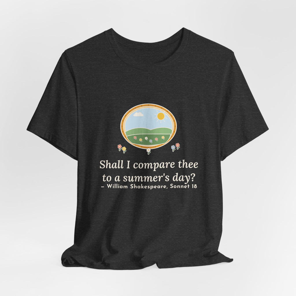 Shakespeare Quote T-Shirt, Shall I Compare Thee to a Summer's Day, Love Framed Meadow Tee
