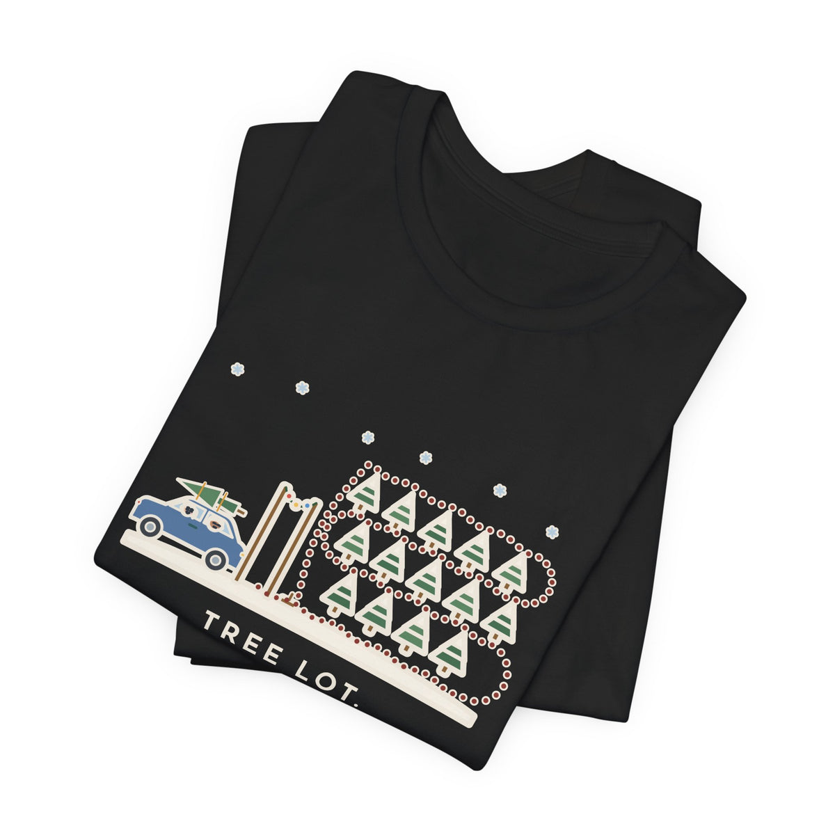 Funny Christmas Tree T-Shirt, Walked Past Forty Trees for an Hour, Bought the First One We Saw, Tree Lot Loop Tee