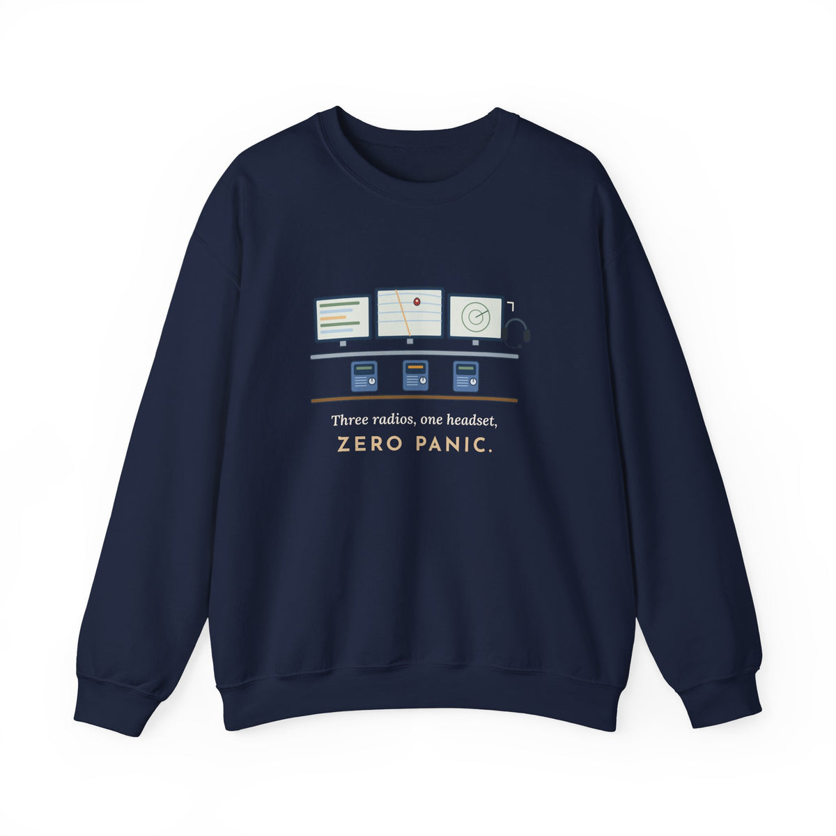 911 Dispatcher Crewneck Sweatshirt - Three Radios, One Headset, Zero Panic