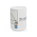 Large 15oz Math Teacher Mug - Yes, You'll Use This. No, I Can't Say When. Teacher Gift