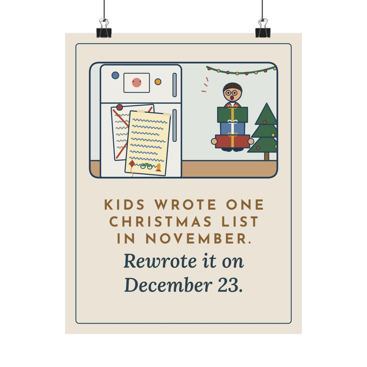 Christmas List Poster, Kids Wrote One in November, Rewrote It on December 23, Funny Fridge Door Wall Art