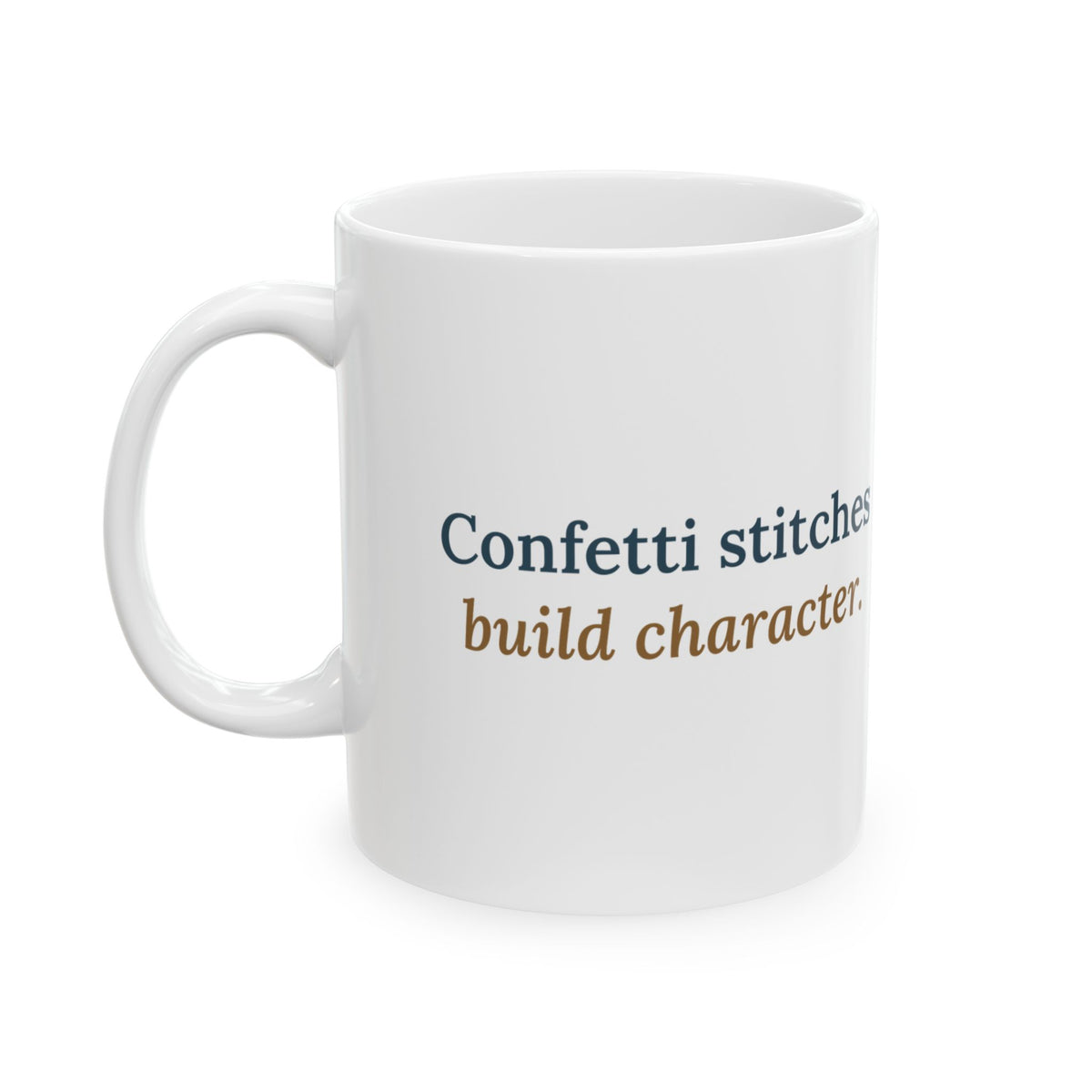 Cross-Stitch Coffee Mug - Confetti Stitches Build Character Stitcher Gift