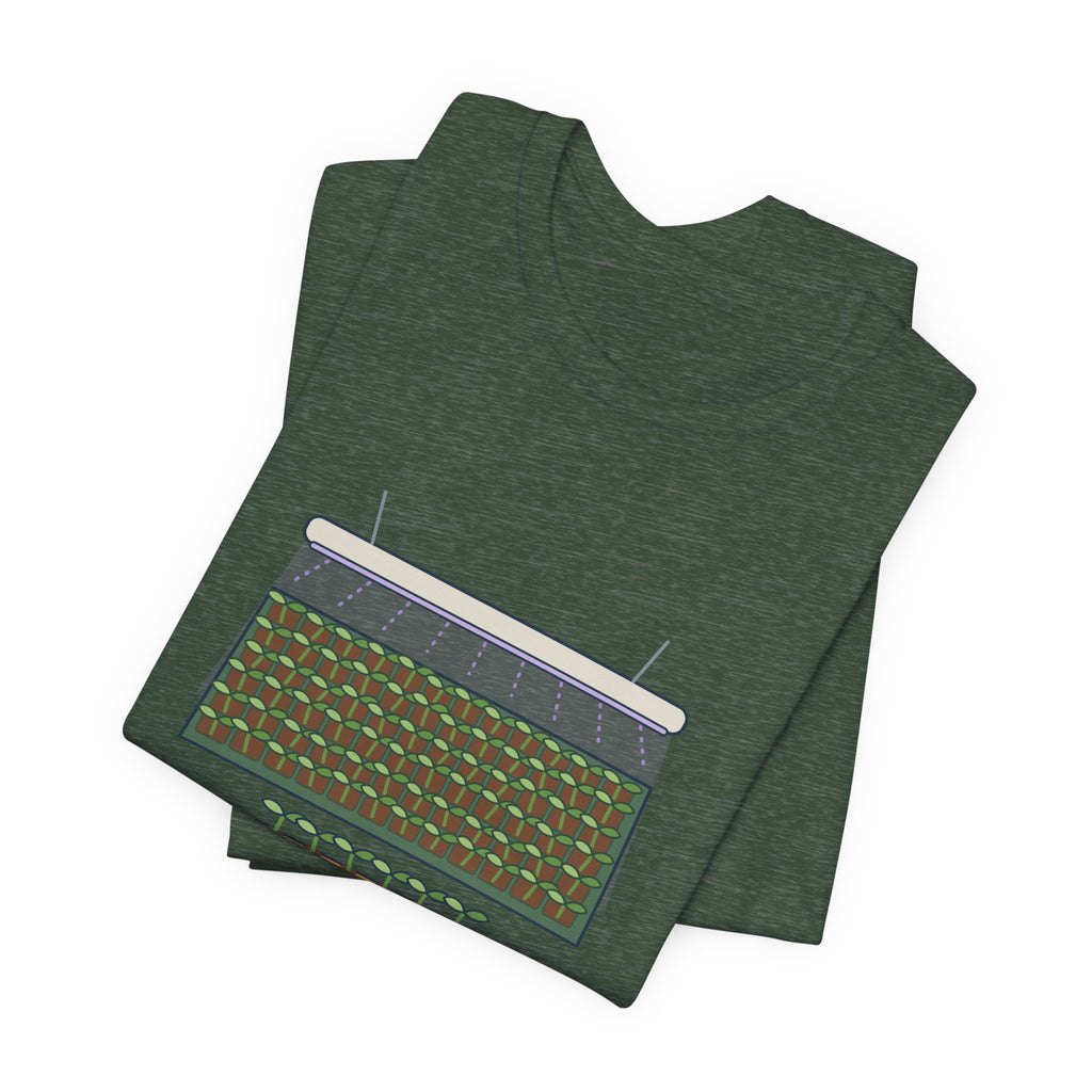 Seed Starting T-Shirt - Started 72 Seedlings. Need Six Plants. Funny Gardener Tee
