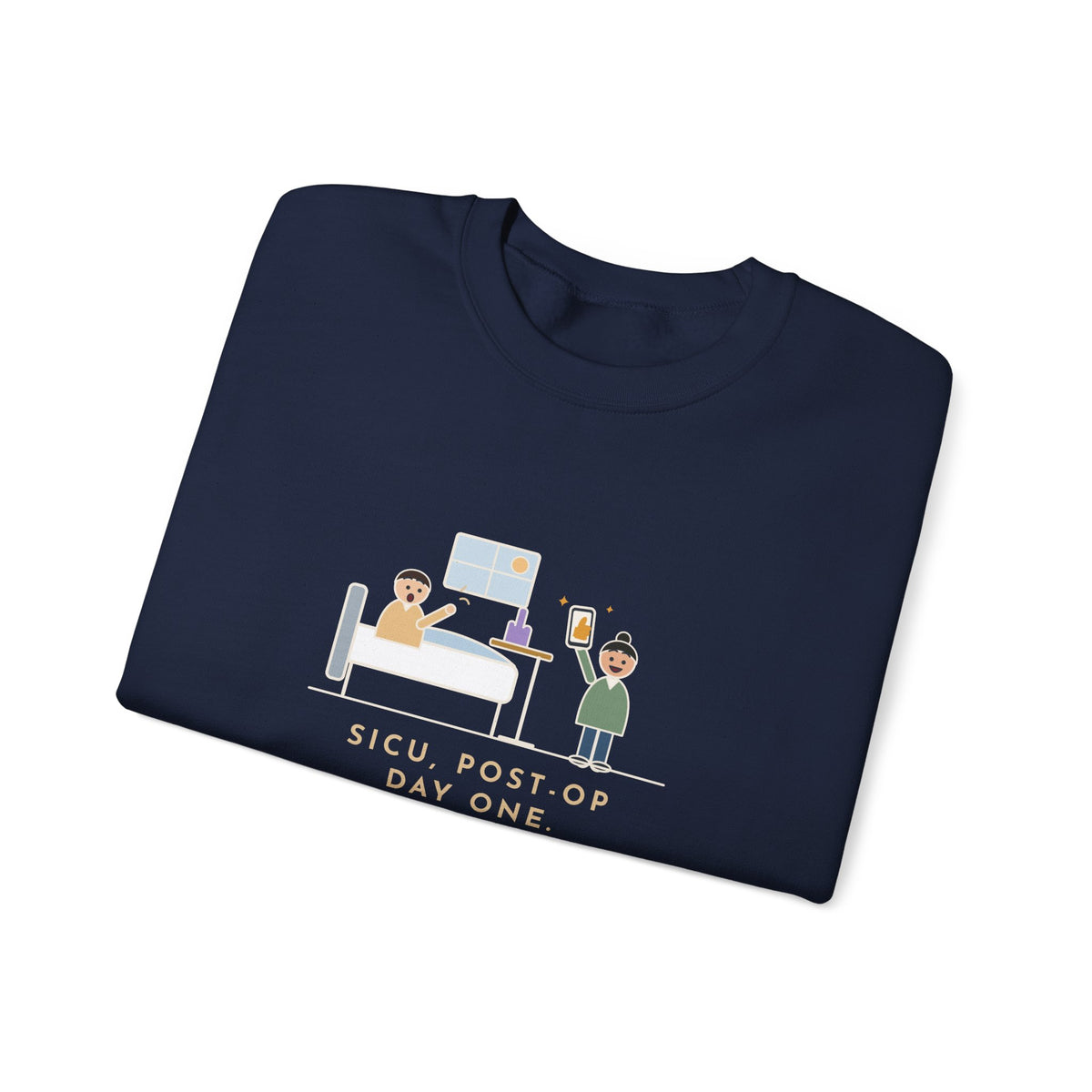 SICU Nurse Sweatshirt, First Question When He Woke Up, Did My Team Win, Funny Big Game Update Crewneck