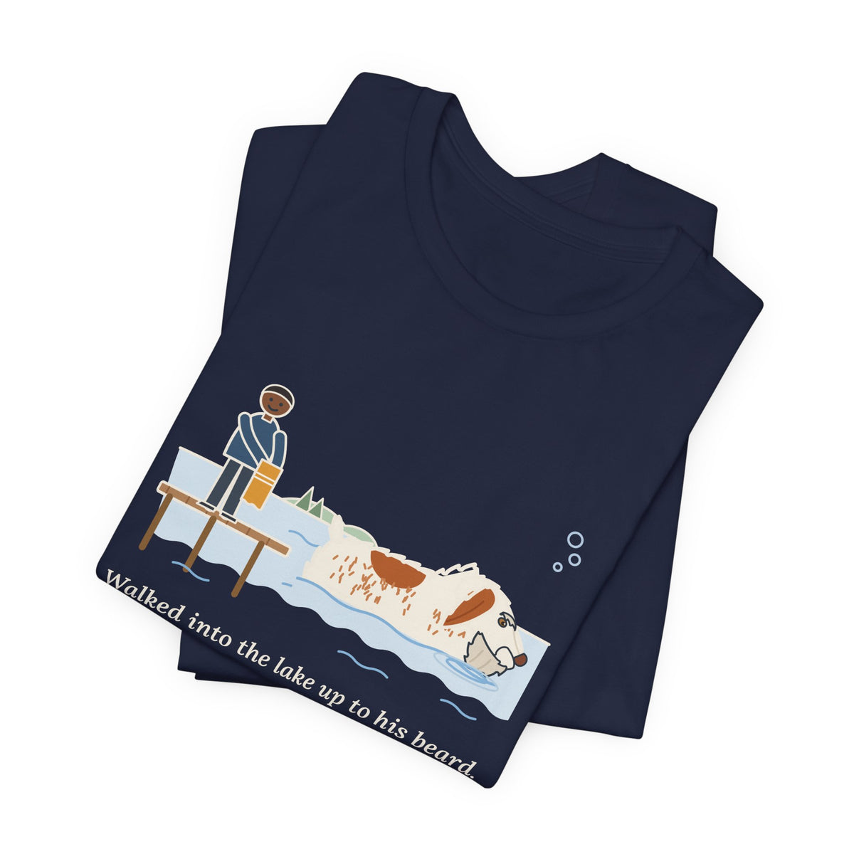 Spinone Italiano T-Shirt - Walked Into the Lake Up to His Beard, Stood There Thinking