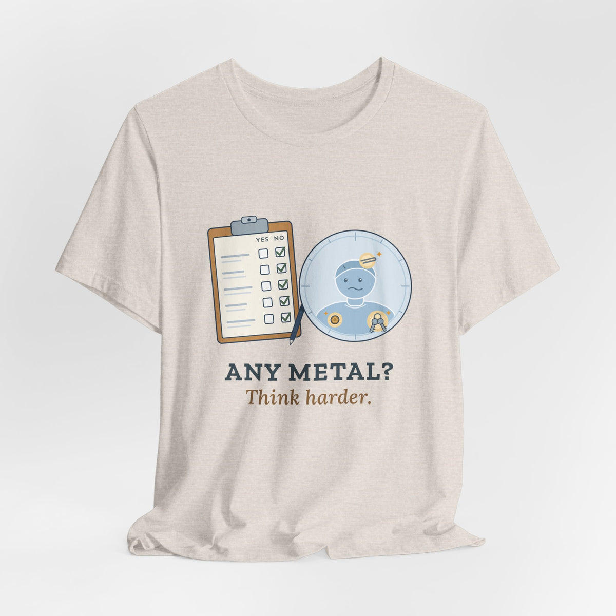 MRI Technologist T-Shirt - Any Metal? Think Harder. MRI Tech Tee