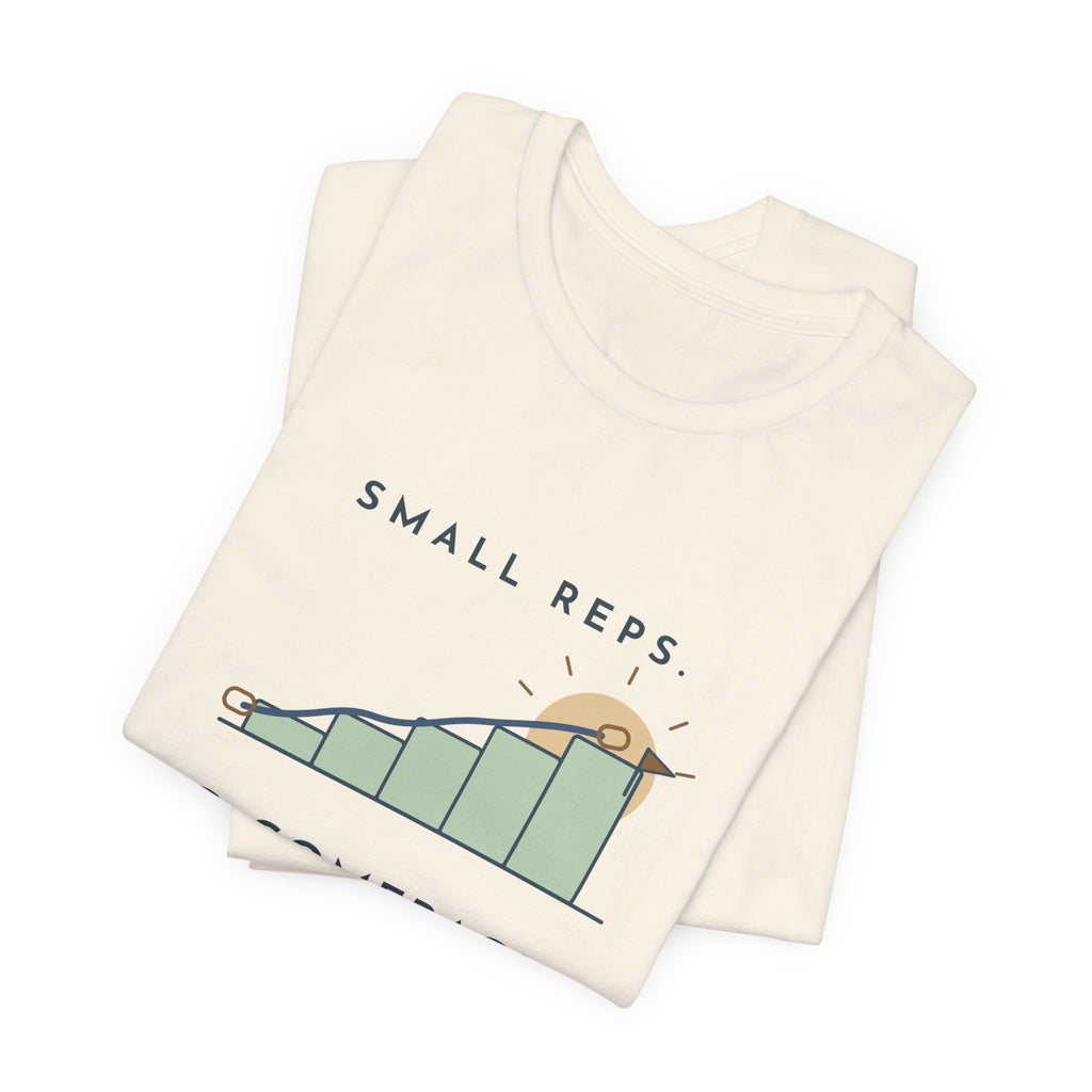 PT and OT T-Shirt - Small Reps. Big Comebacks. Physical Therapist Clinic Day Tee